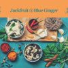 Jackfruit and Blue Ginger – a Vibrant Vegan Venture!