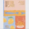 Some Much-Needed Sunshine for Us From Bitter Honey!