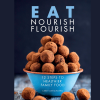 Eat Nourish Flourish