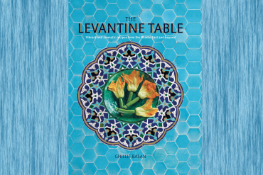 The Levantine Table - What a Great Spread!