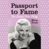 "Passport to Fame: The Diana Dors Story" by Huw Prall