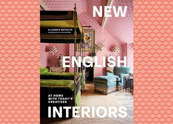 Book Review: New English Interiors