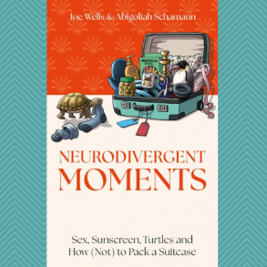 Neurodivergent Moments: Funny, Familiar and Full of Heart