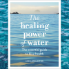 Book Review: The Healing Power of Water by Lizzi Larbalestier
