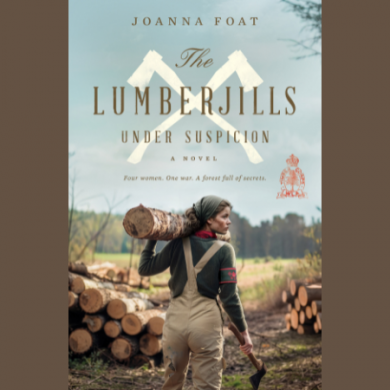 Book Review: The Lumberjills Under Suspicion by Joanna Foat