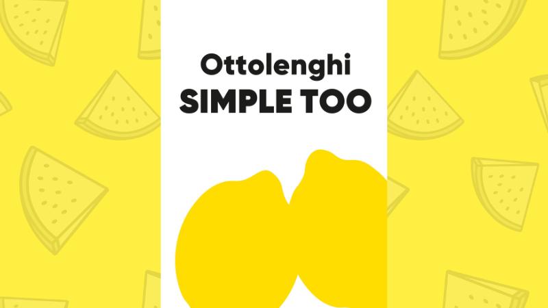 Ottolenghi Simple Too